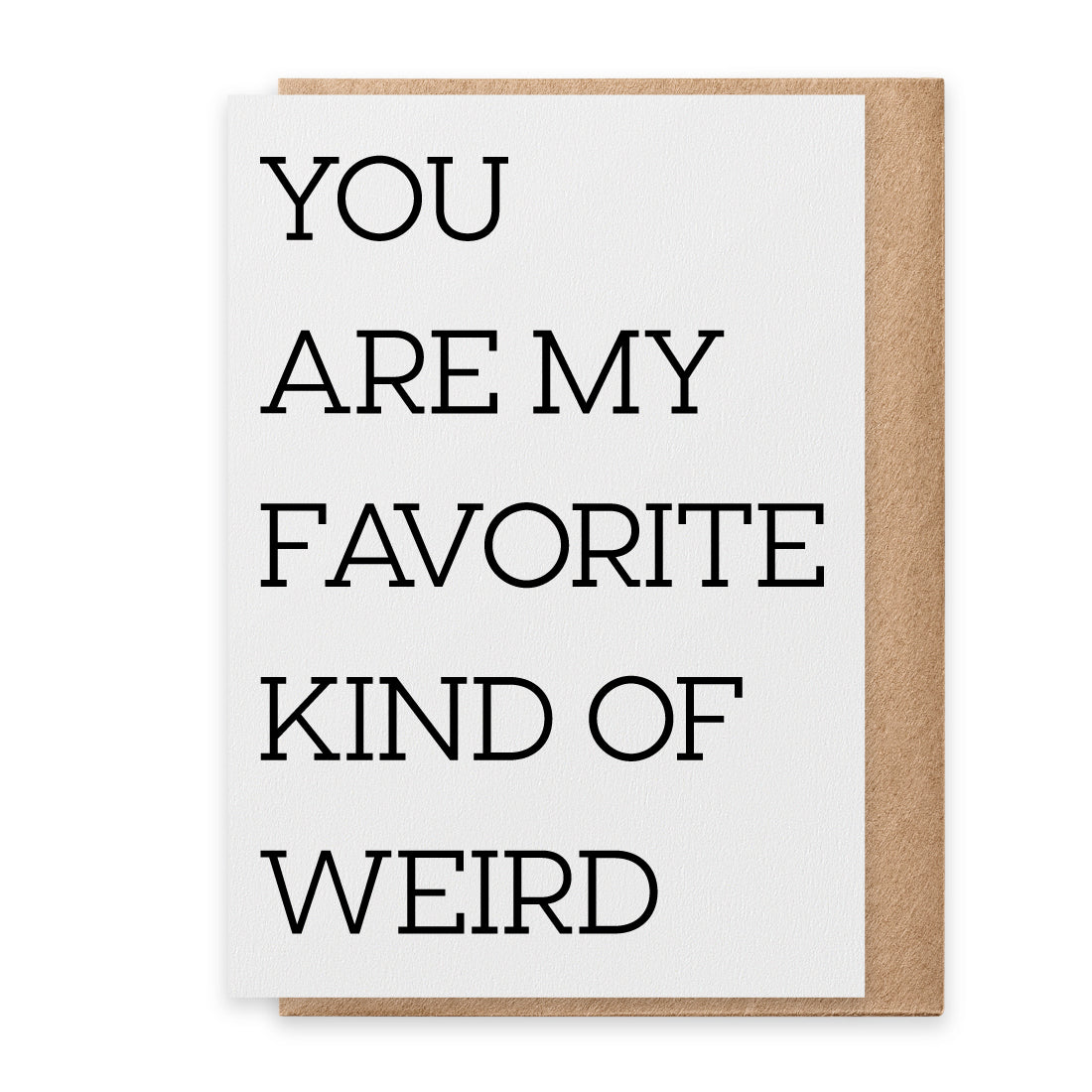 Favorite Kind of Weird Card Paisley & Parsley