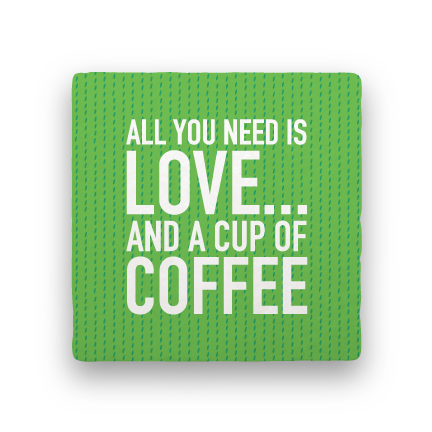 All You Need-Coffee Talk-Paisley & Parsley-Coaster