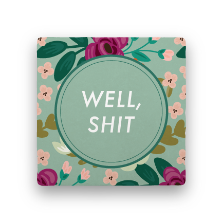 Well, Shit-Garden Party-Paisley & Parsley-Coaster