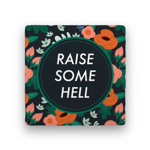 Raise Some Hell