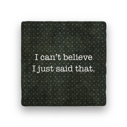Can't Believe-Polka Spots-Paisley & Parsley-Coaster