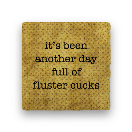 Fluster Cucks