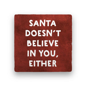 Santa Doesn't Believe